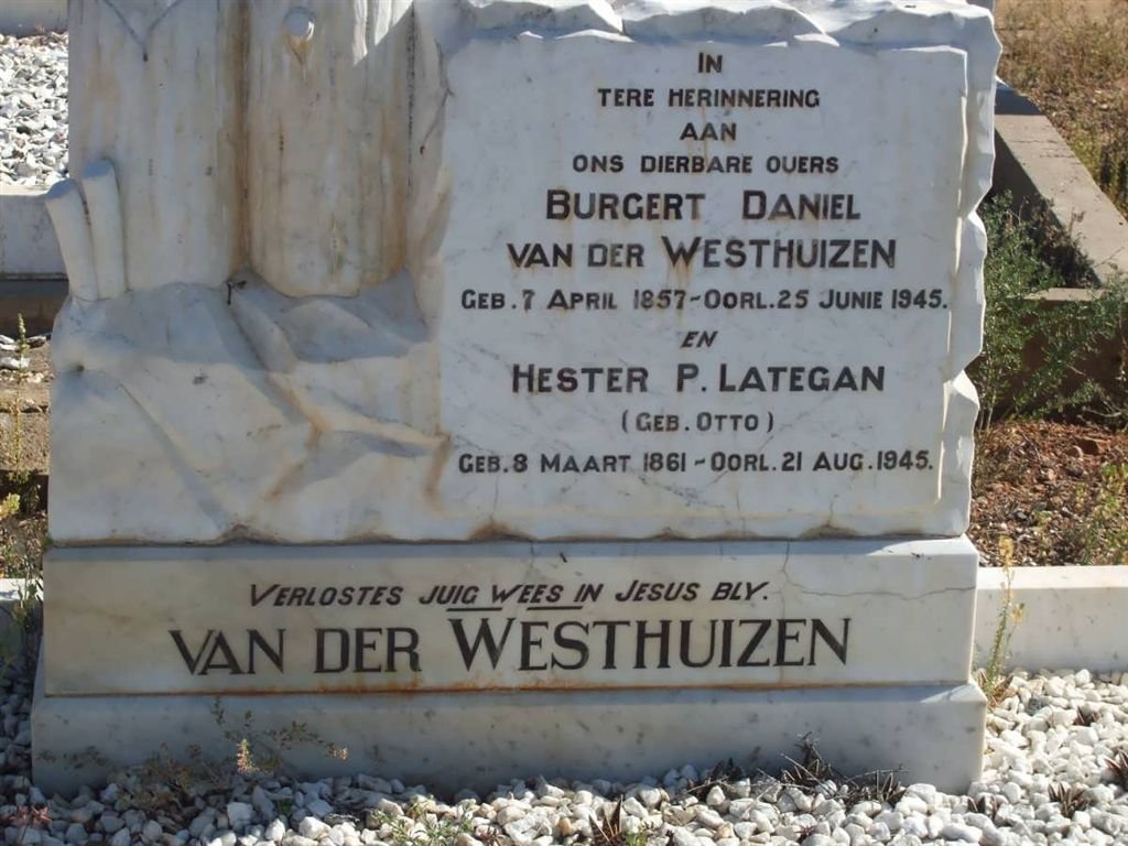 WESTHUIZEN Burgert Daniel, van der 1857-1945 &amp; Hester P. Lategan OTTO 1861-1845
