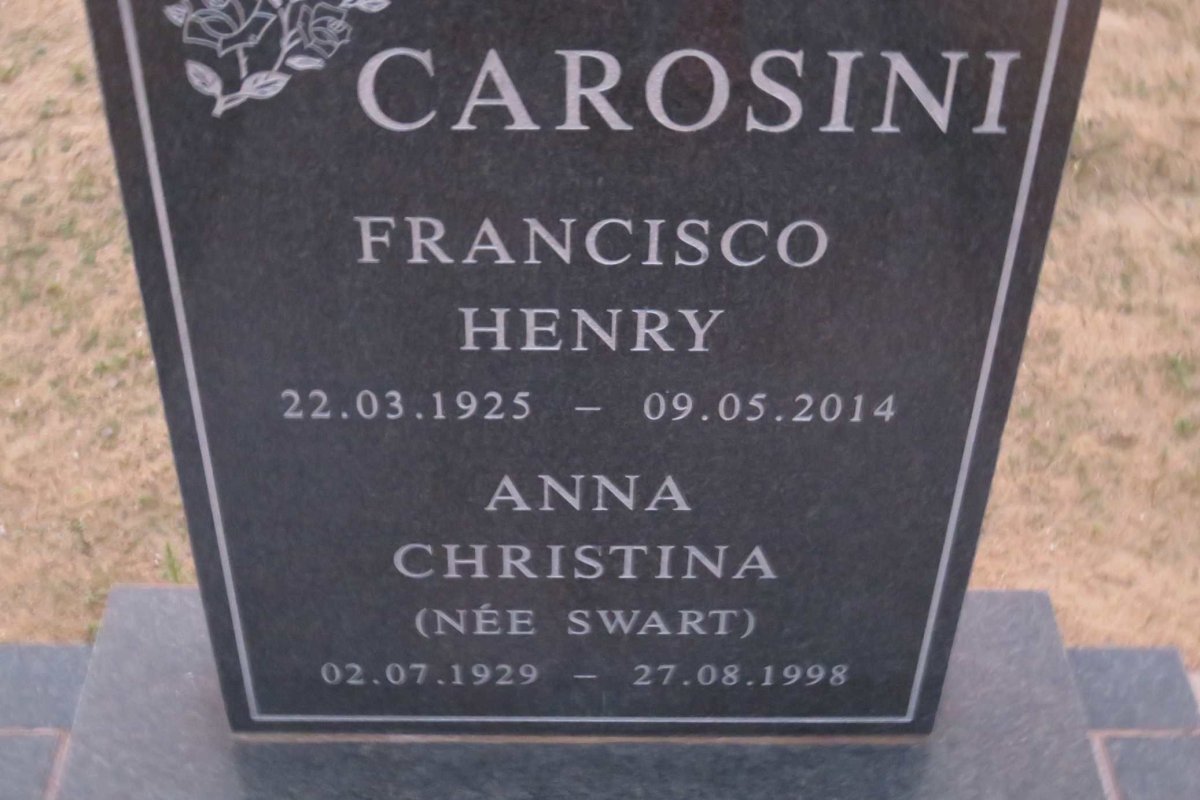CAROSINI Francisco Henry 1925-2014 &amp; Anna Christina SWART 1929-1998