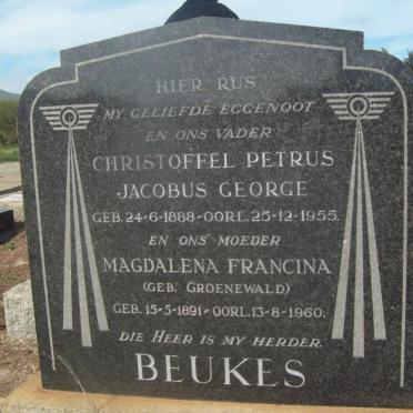 BEUKES Christoffel Petrus Jacobus George 1888-1955 &amp; Magdalena Francina GROENEWALD 1891-1960