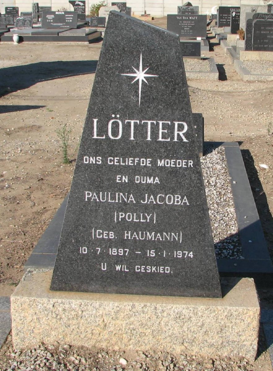 LOTTER Paulina Jacoba nee HAUMANN 1897-1974