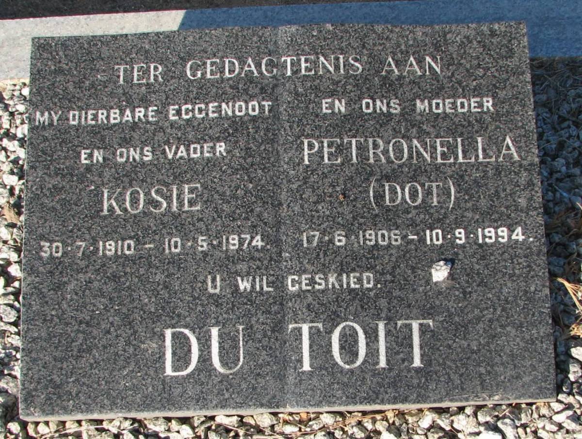 TOIT Kosie, du 1910-1974 &amp; Petronella 1906-1994