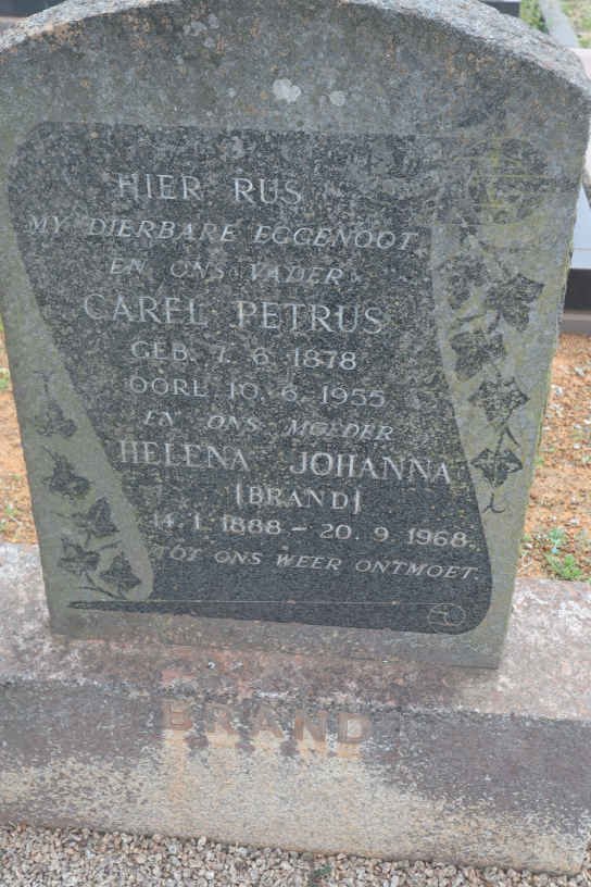 BRAND Carel Petrus 1878-1955 &amp; Helena Johanna BRAND 1888-1968