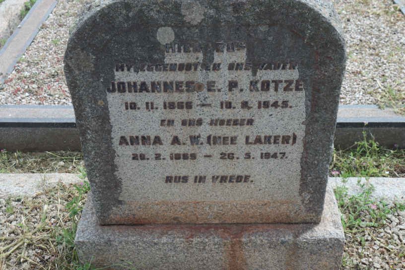 KOTZE Johannes E.P. 1866-1945 &amp; Anna A.W. LAKER 1880-1947