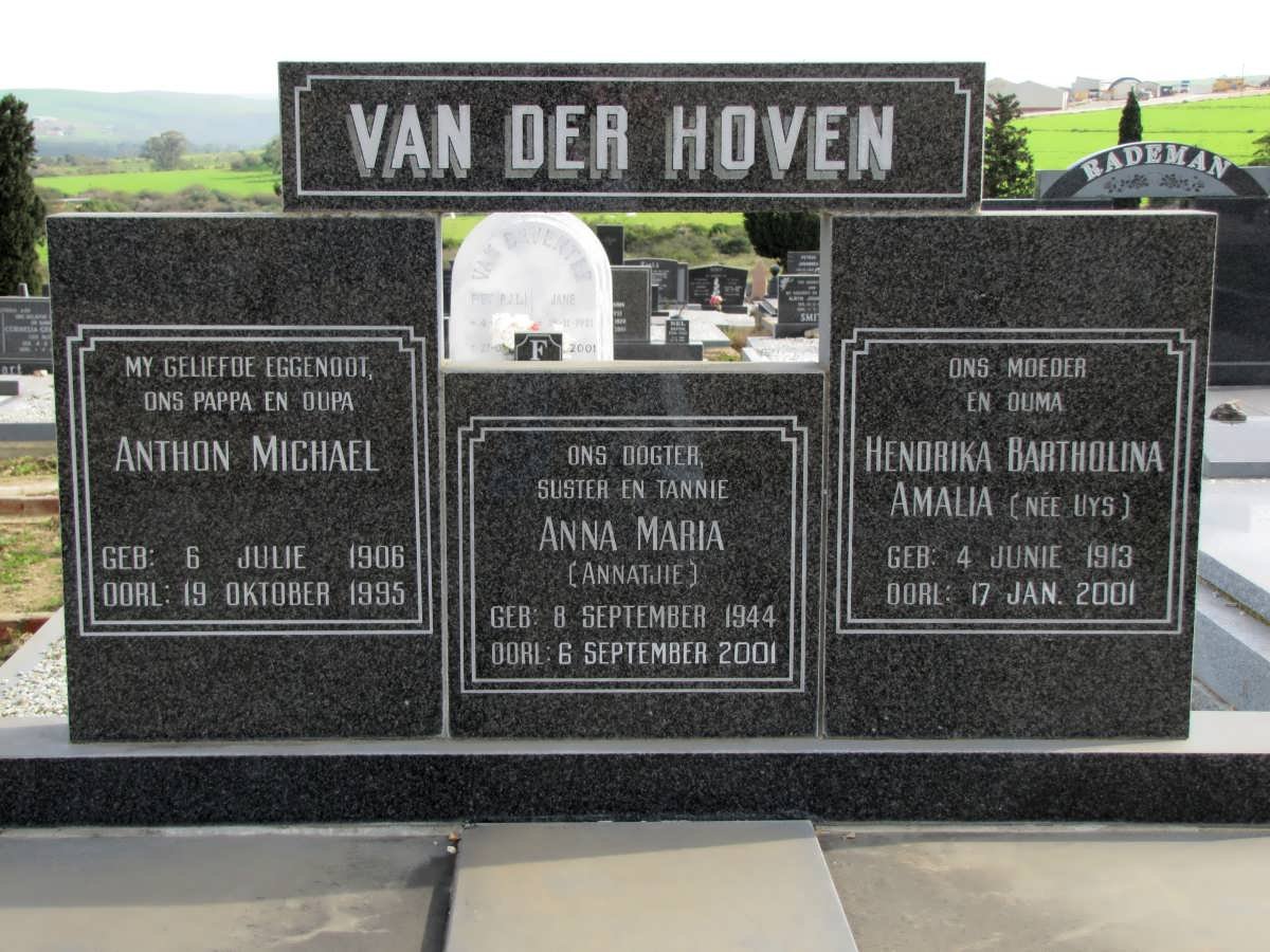 HOVEN Anthon Michael, van der 1906-1995 &amp; Hendrika Bartholina Amalia UYS 1913-2001 :: VAN DER HOVEN Anna Maria 1944-2001