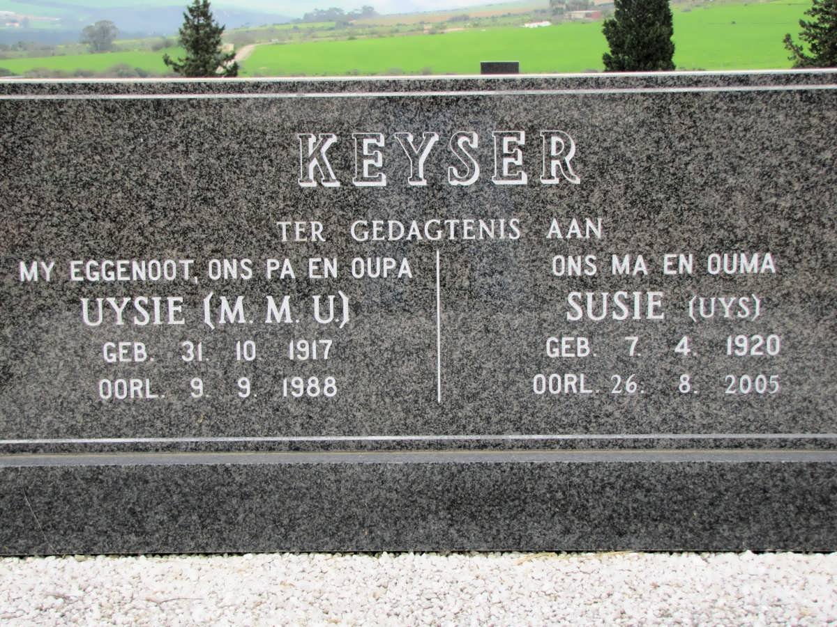 KEYSER M.M.U. 1917-1988 &amp; Susie UYS 1920-2005