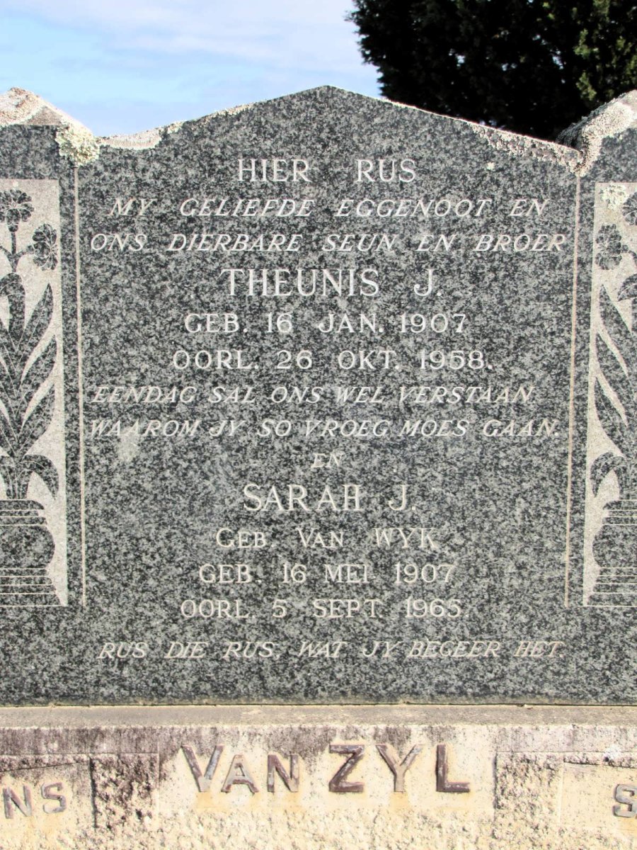 ZYL Theunis J., van 1907-1958 &amp; Sarah J. VAN WYK 1907-1965