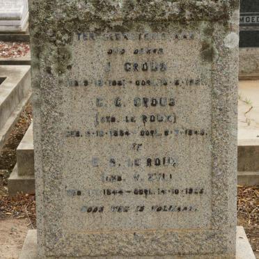 CROUS J. 1861-1921 &amp; C.C. LE ROUX 1864-1945 :: V. ZYL E.S. nee LE ROUX 1844-1923