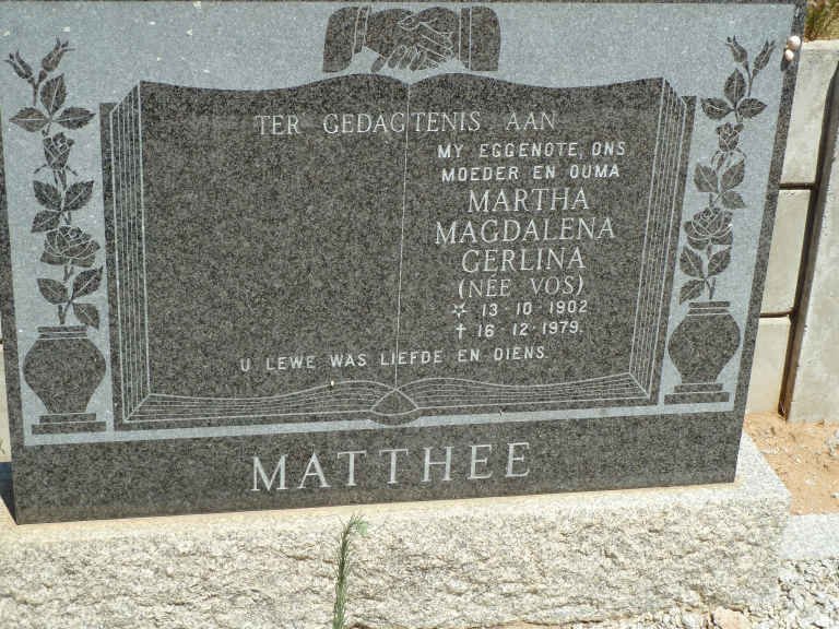 MATTHEE Martha Magdalena Gerlina nee VOS 1902-1979