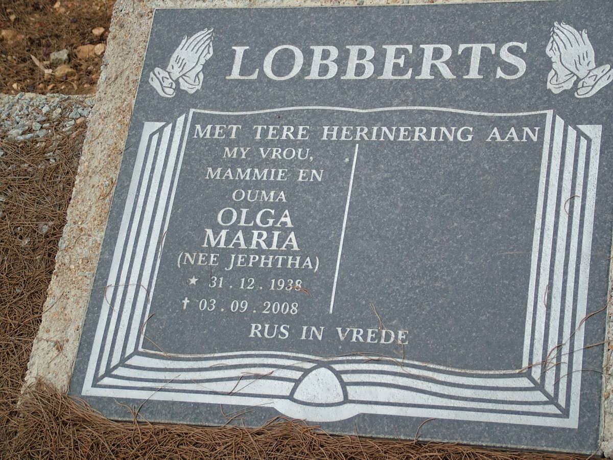LOBBERTS Olga Maria nee JEPHTHA 1938-2008