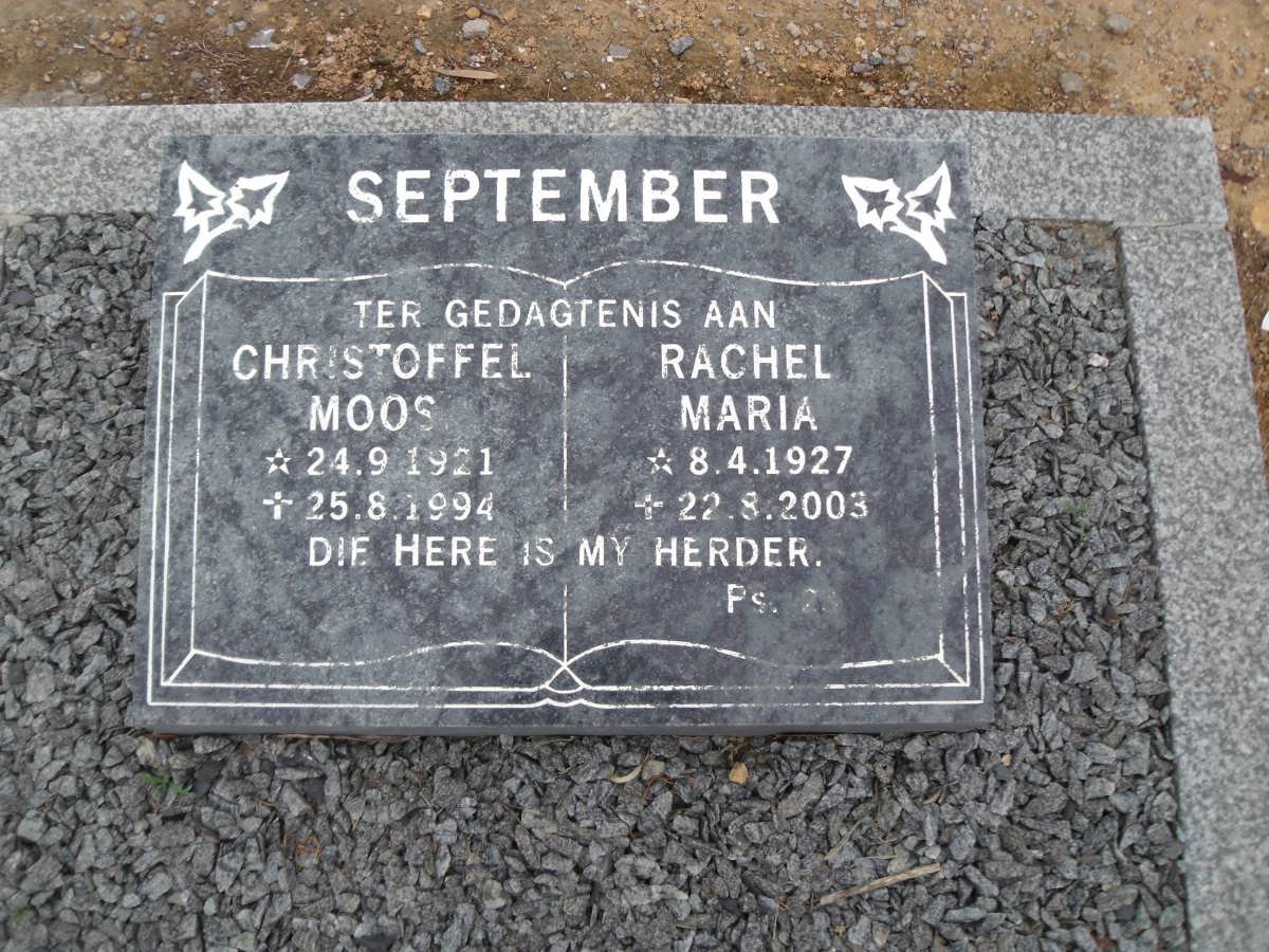 SEPTEMBER Christoffel Moos 1921-1994 &amp; Rachel Maria 1927-2003