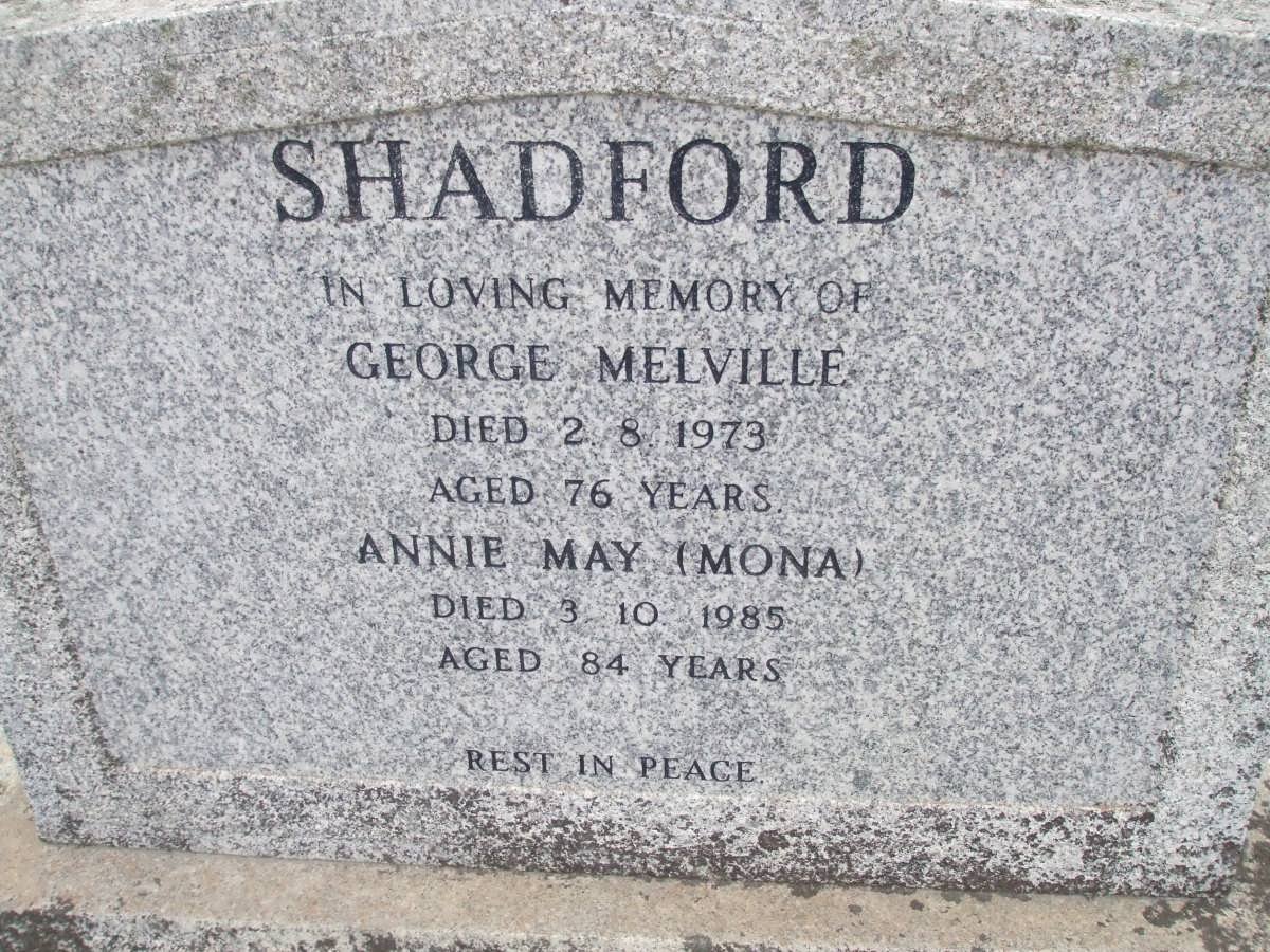SHADFORD George Melville -1973 &amp; Annie May -1985