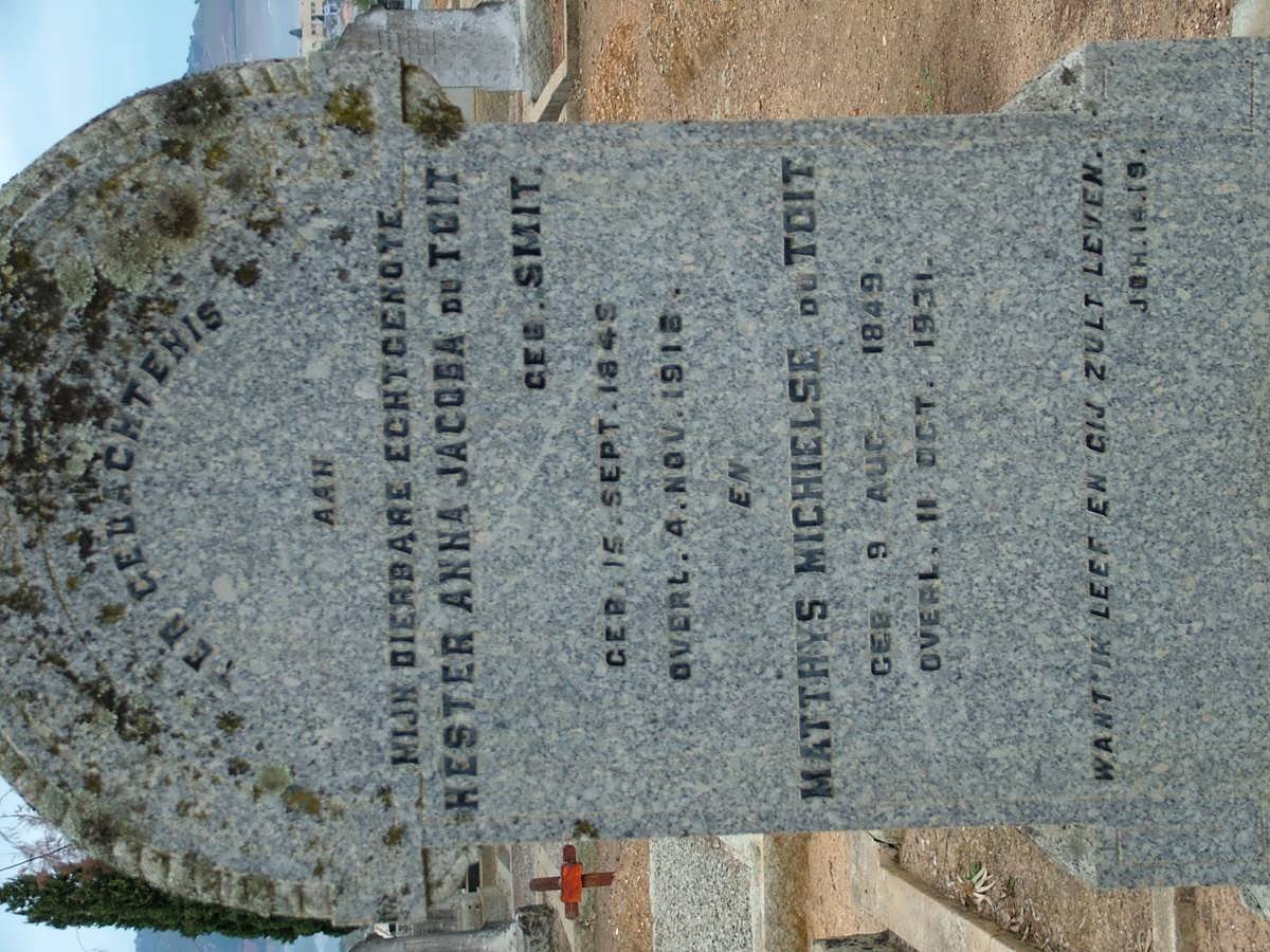 TOIT Matthys Michielse, du 1849-1931 &amp; Hester Anna Jacoba SMIT 184?-1916