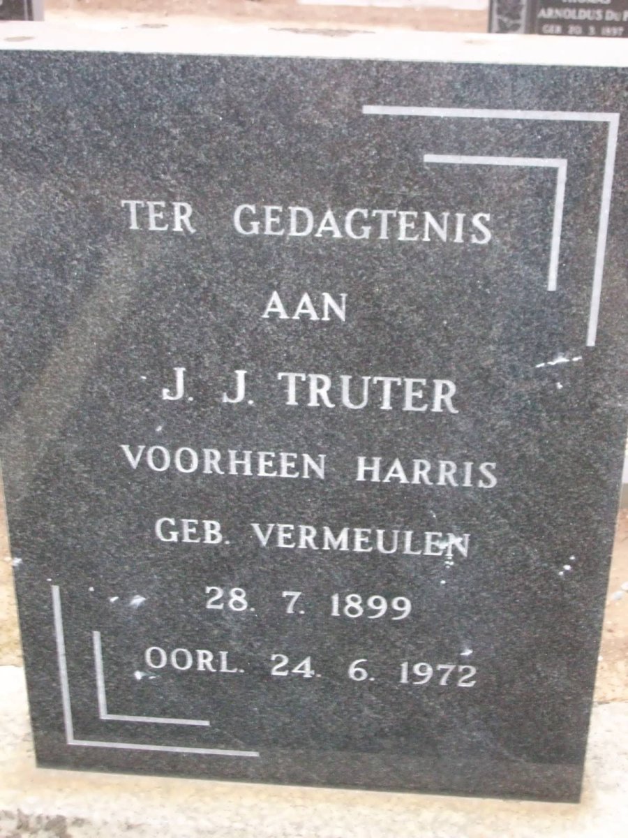 TRUTER J.J. formerly HARRIS nee VERMEULEN 1899-1972