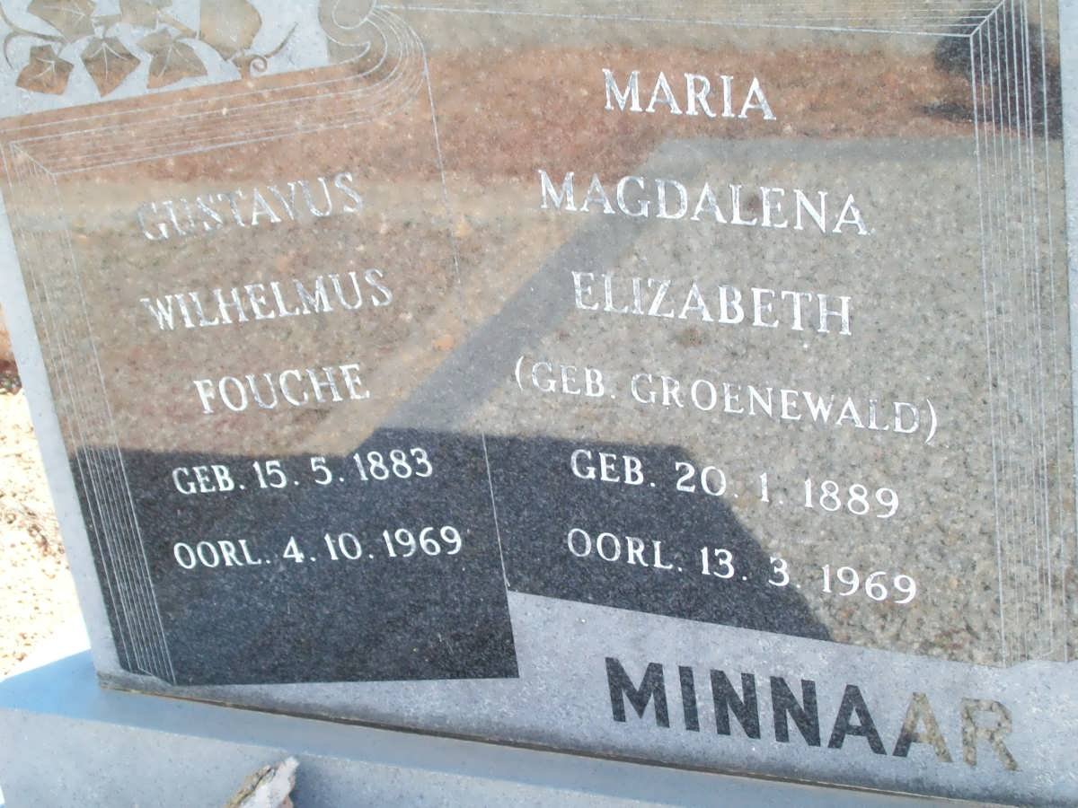 MINNAAR Gustavus Wilhelmus Fouche 1883-1969 &amp; Maria Magdalena Elizabeth GROENEWALD 1889-1969