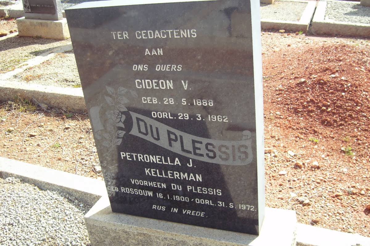 PLESSIS Gideon V., du. 1888-1962 &amp; Petronella J. KELLERMAN previously DU PLESSIS nee ROSSOUW 1900-1972