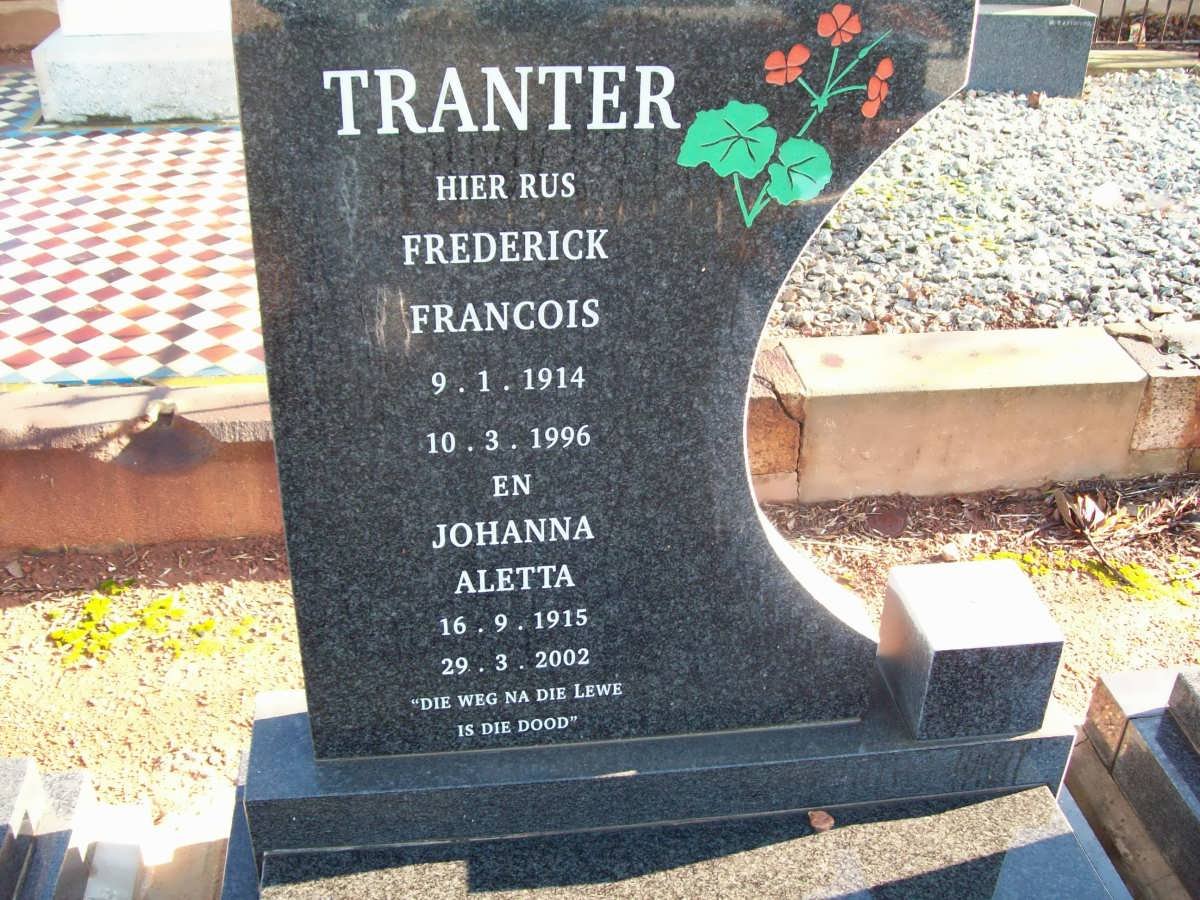 TRANTER Frederick Francois 1914-1996 &amp; Johanna Aletta 1915-2002