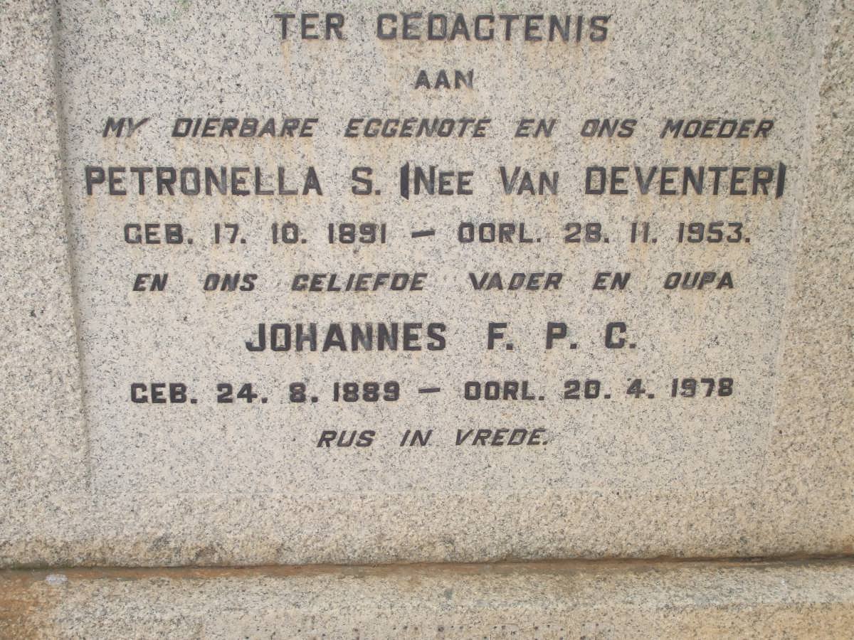 ? Johannes F.P.C. 1889-1978 &amp; Petronella S. VAN DEVENTER 1891-953