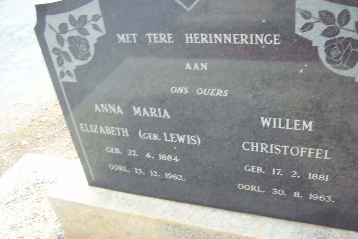 ? Willem Christoffel 1881-1963 &amp; Anna Maria Elizabeth LEWIS 1884-1962