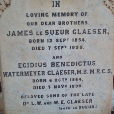 GLAESER James Le Sueur 1854-1890 :: GLAESER Egidius Benedictus Watermeyer 1864-1890