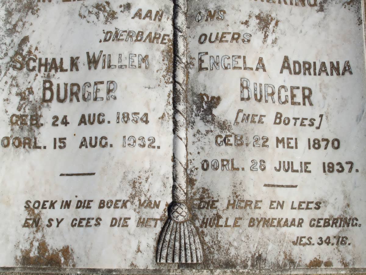 BURGER Schalk Willem 1854-1932 &amp; Engela Adriana BOTES 1870-1937