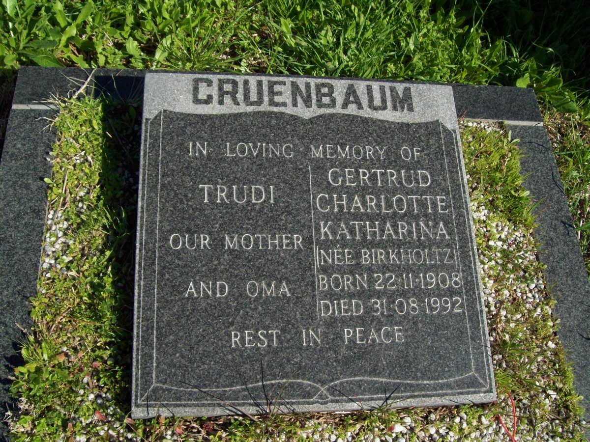 CRUENBAUM Gertrud Charlotte Katharina nee BIRKHOLTZ 1908-1992