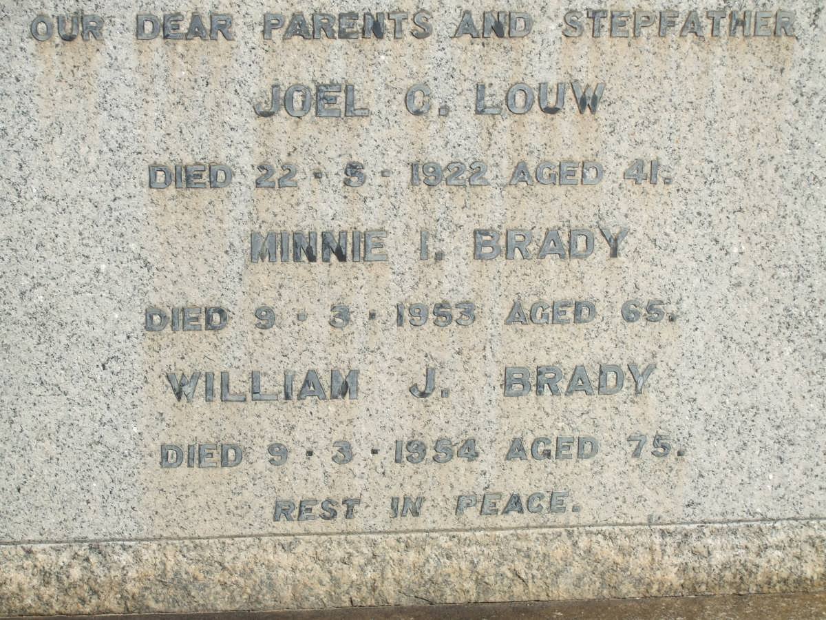 LOUW Joel C. -1922 :: BRADY Minnie I. -1953 :: BRADY William J. -1954