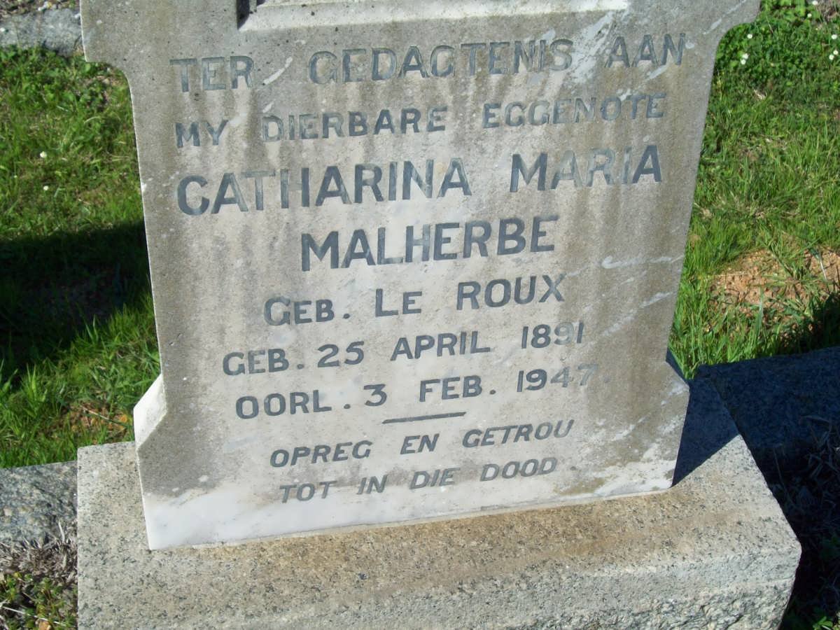 MALHERBE Catharina Maria nee LE ROUX 1891-1947