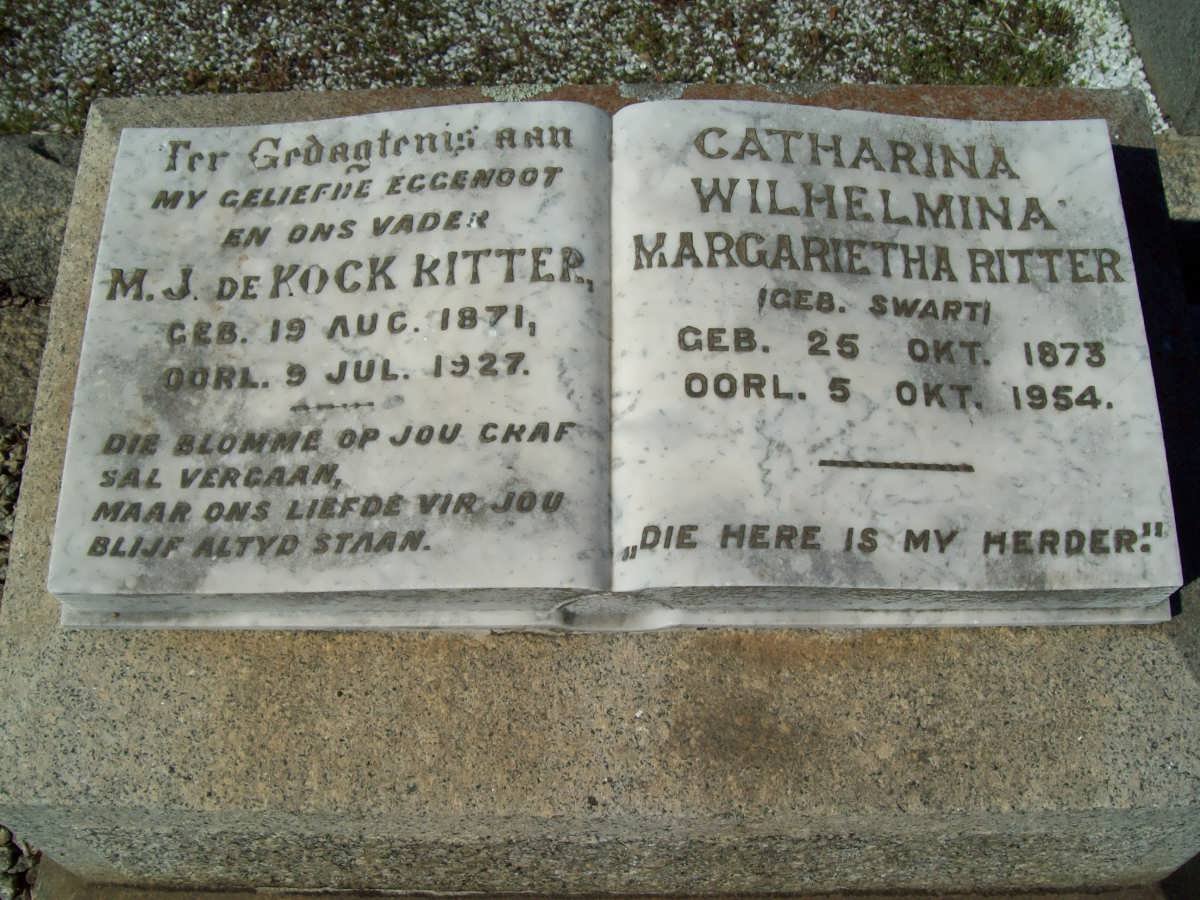 RITTER M.J. De Kock 1871-1927 &amp; Catharina Wilhelmina Magarietha SWART 1873-1954